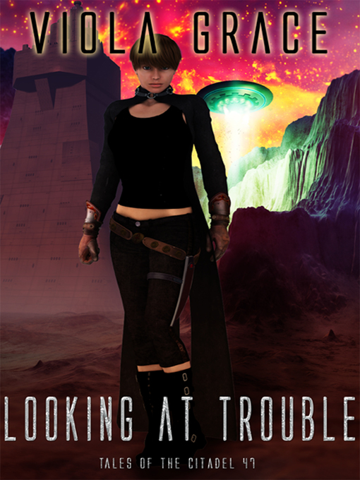 Title details for Looking at Trouble by Viola Grace - Available